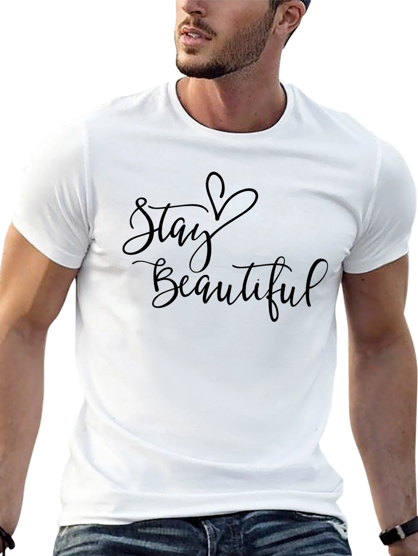 Stay Beautiful Graphic T-Shirt - Stylish Unisex Tee