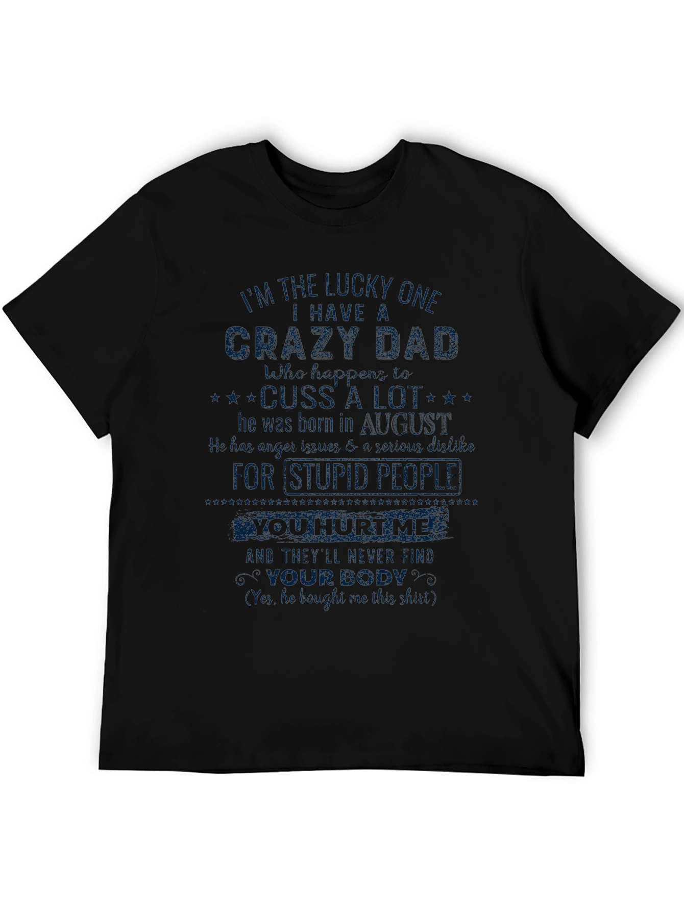Crazy Dad T-Shirt