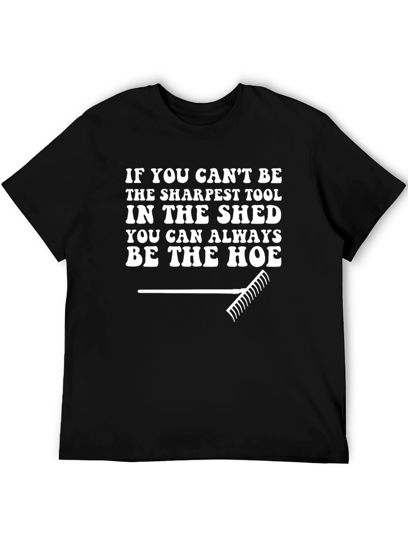 Sarcastic Be The Hoe Graphic Tee