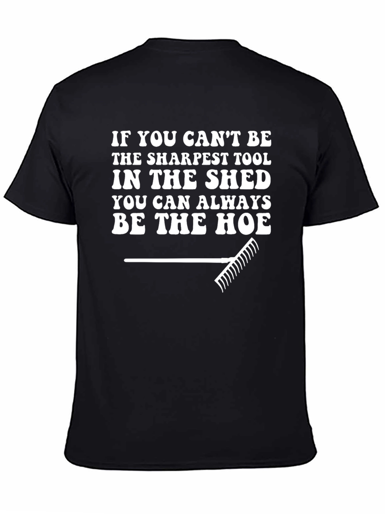Sarcastic Be The Hoe Graphic Tee