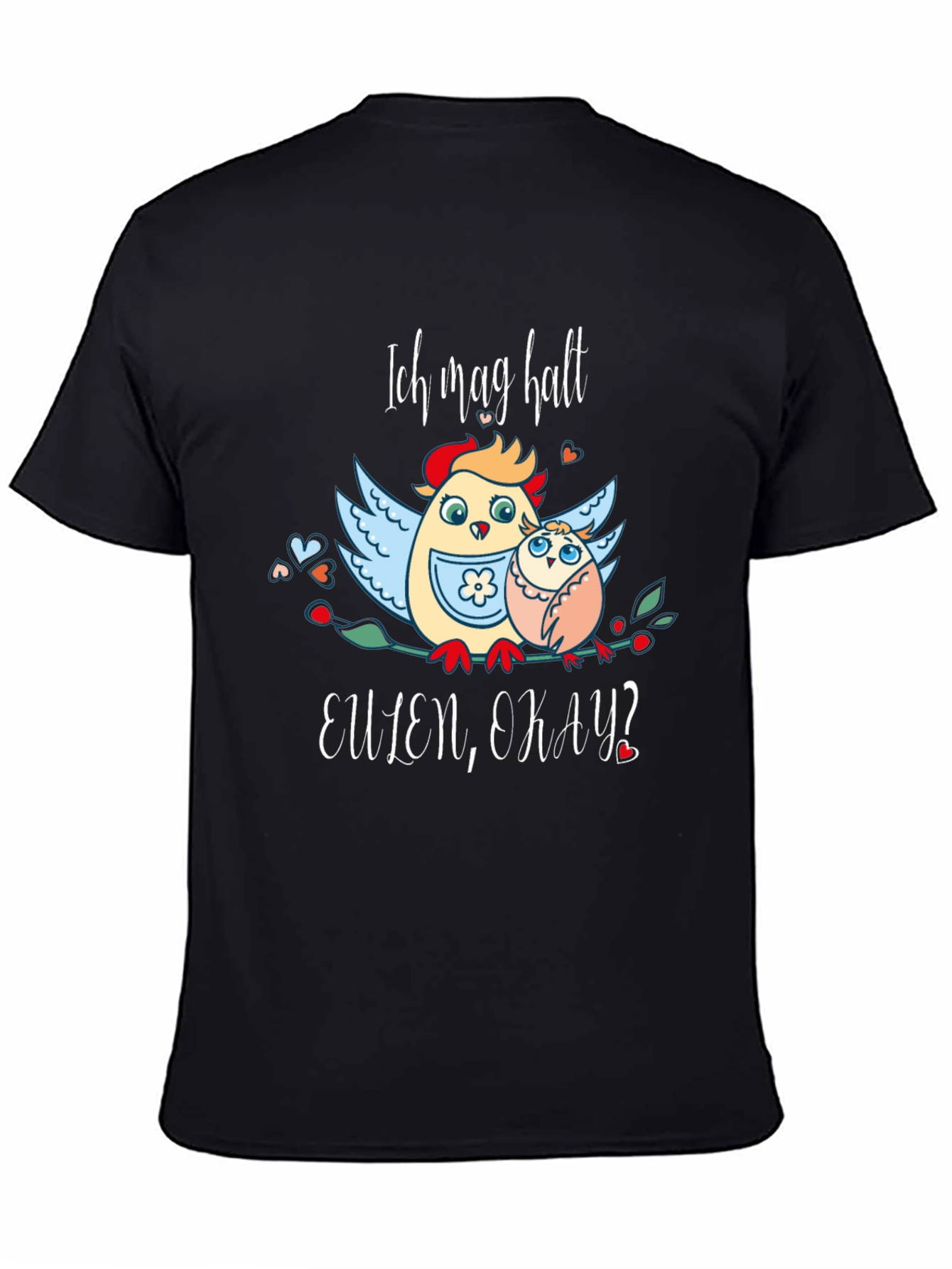 Ich Mag Halt Eulen Okay? Funny Owl T-Shirt