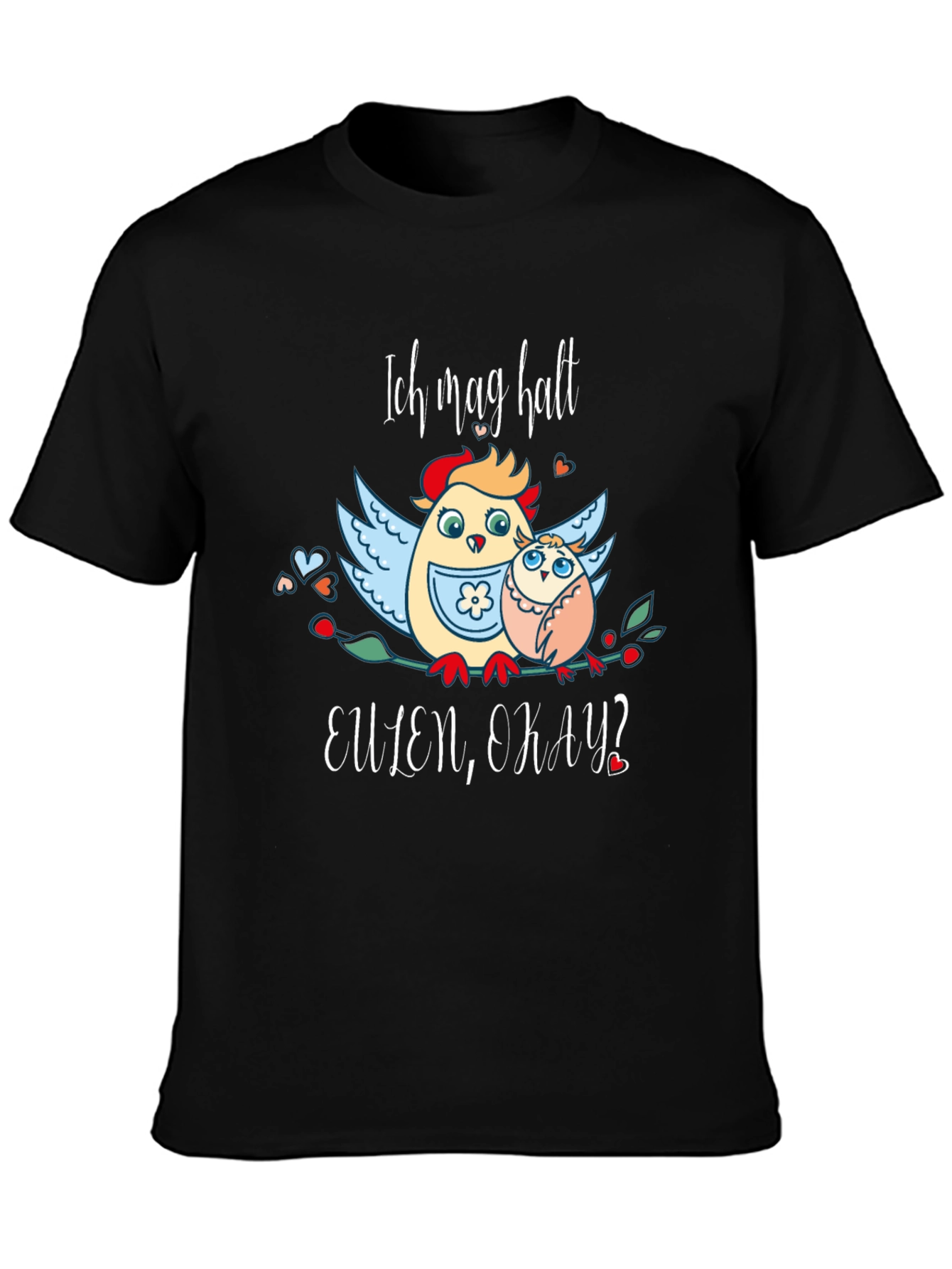 Ich Mag Halt Eulen Okay? Funny Owl T-Shirt