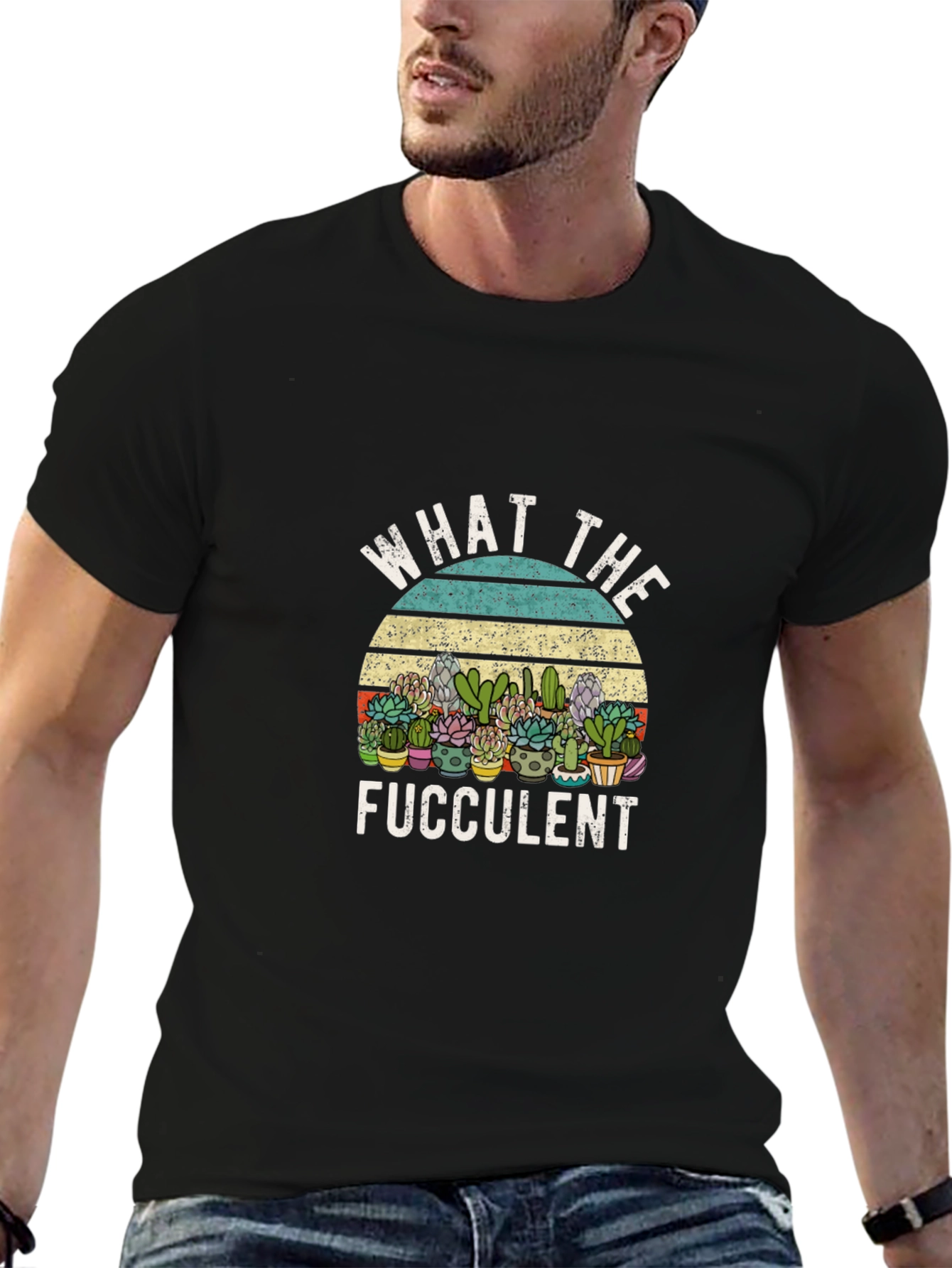 Funny What The Fucculent Graphic Tee