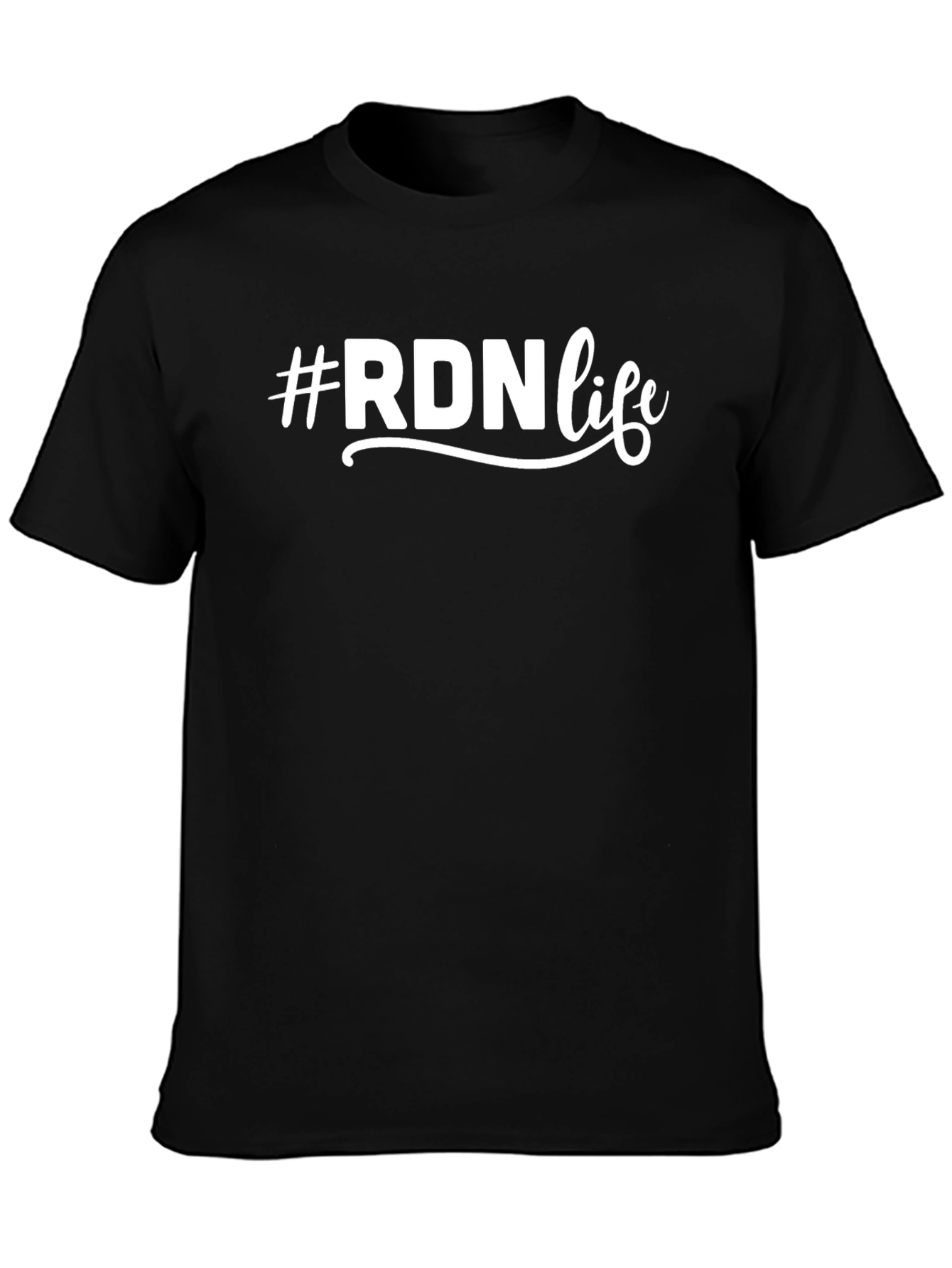 #RDNLife Black T-Shirt - Registered Dietitian Nutritionist