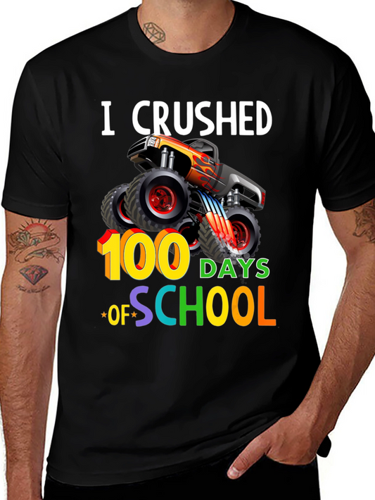 Crushed 100 Days of School Monster Truck T-Shirt