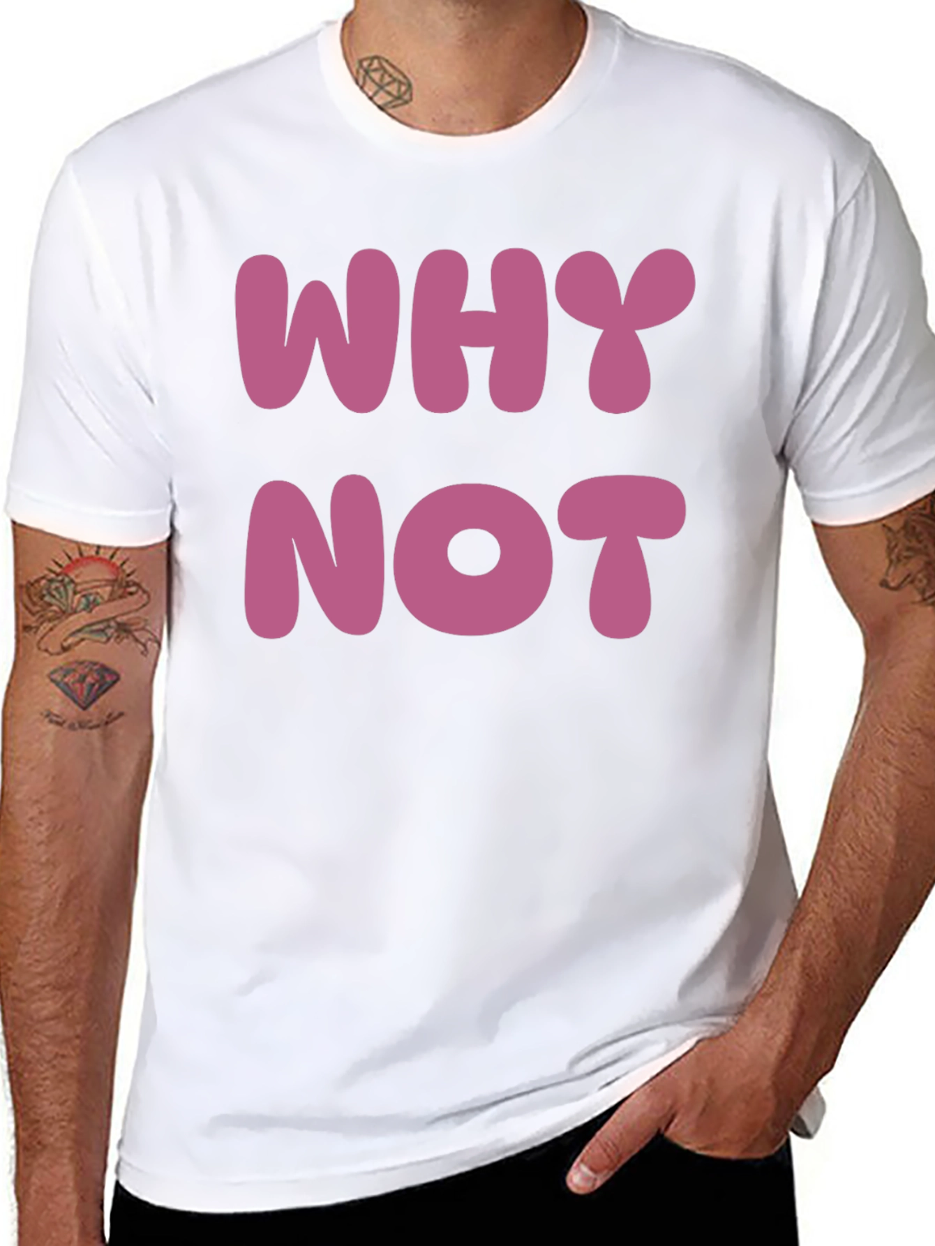 Why Not T-Shirt - Casual Cotton Tee