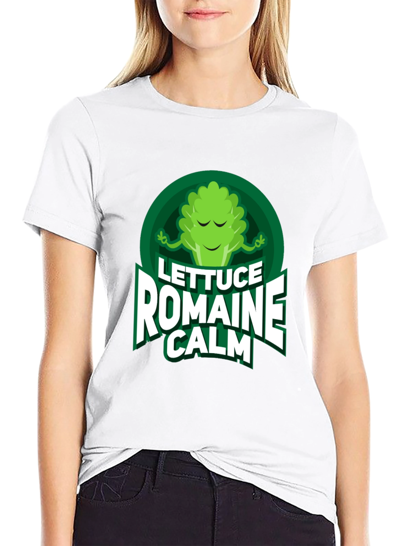 Lettuce Romaine Calm T-Shirt - Funny Vegan Tee