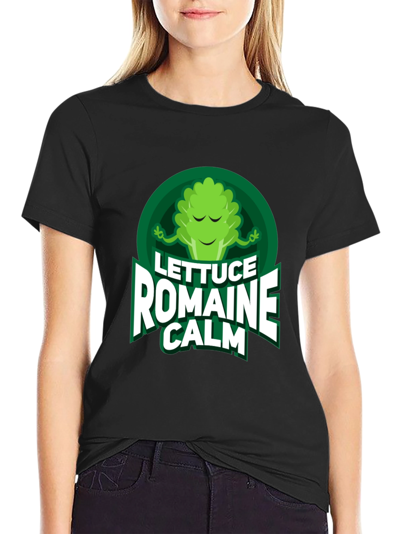 Lettuce Romaine Calm T-Shirt - Funny Vegan Tee