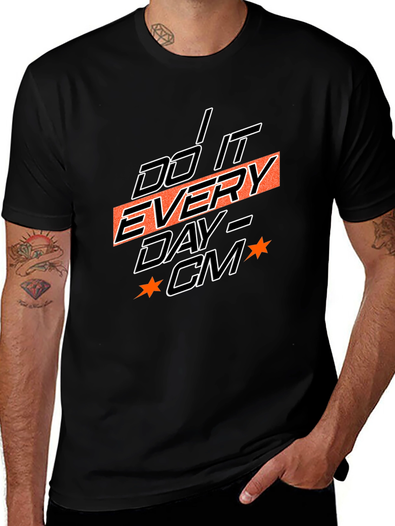 Motivational Do It Every Day Graphic Tee
