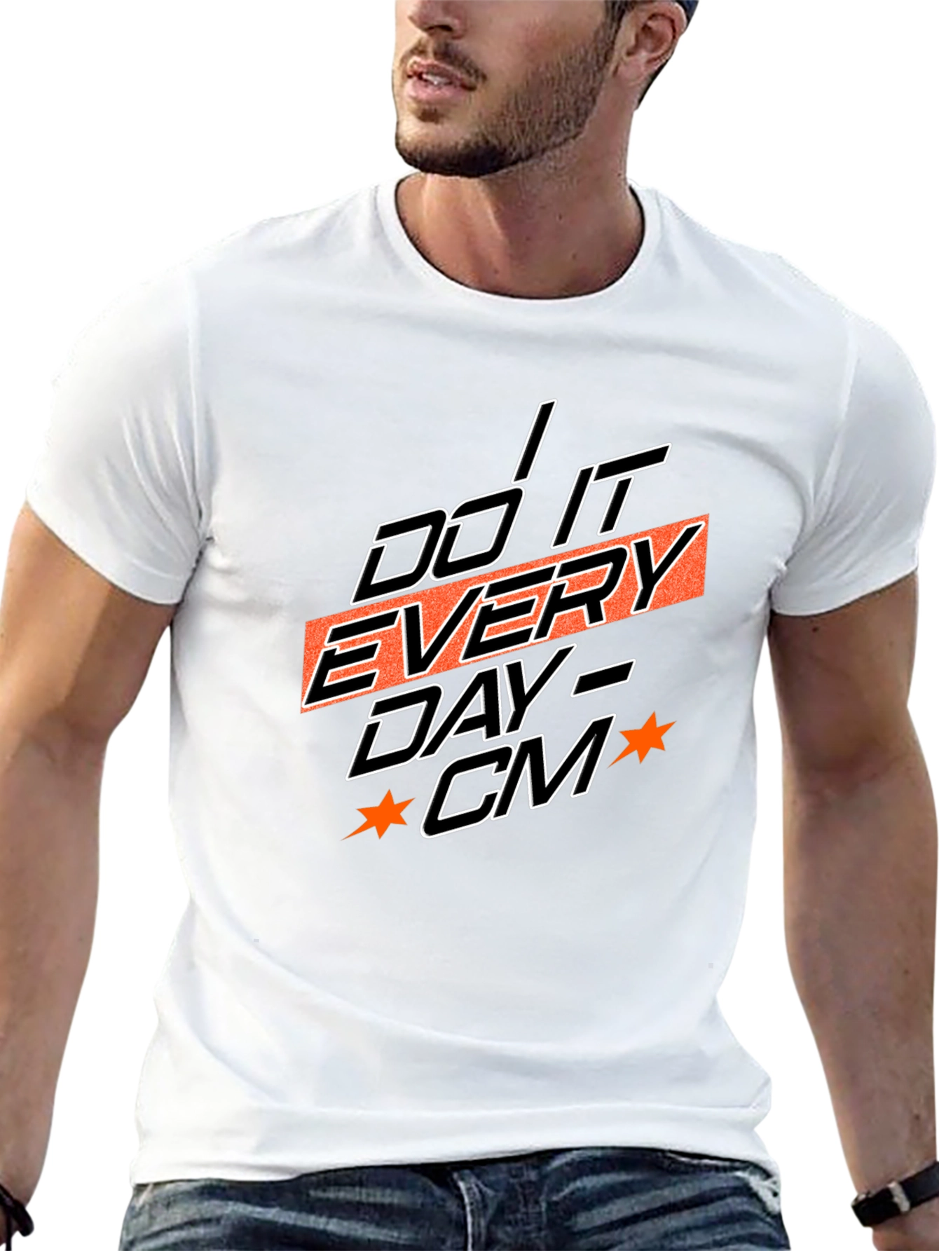 Motivational Do It Every Day Graphic Tee