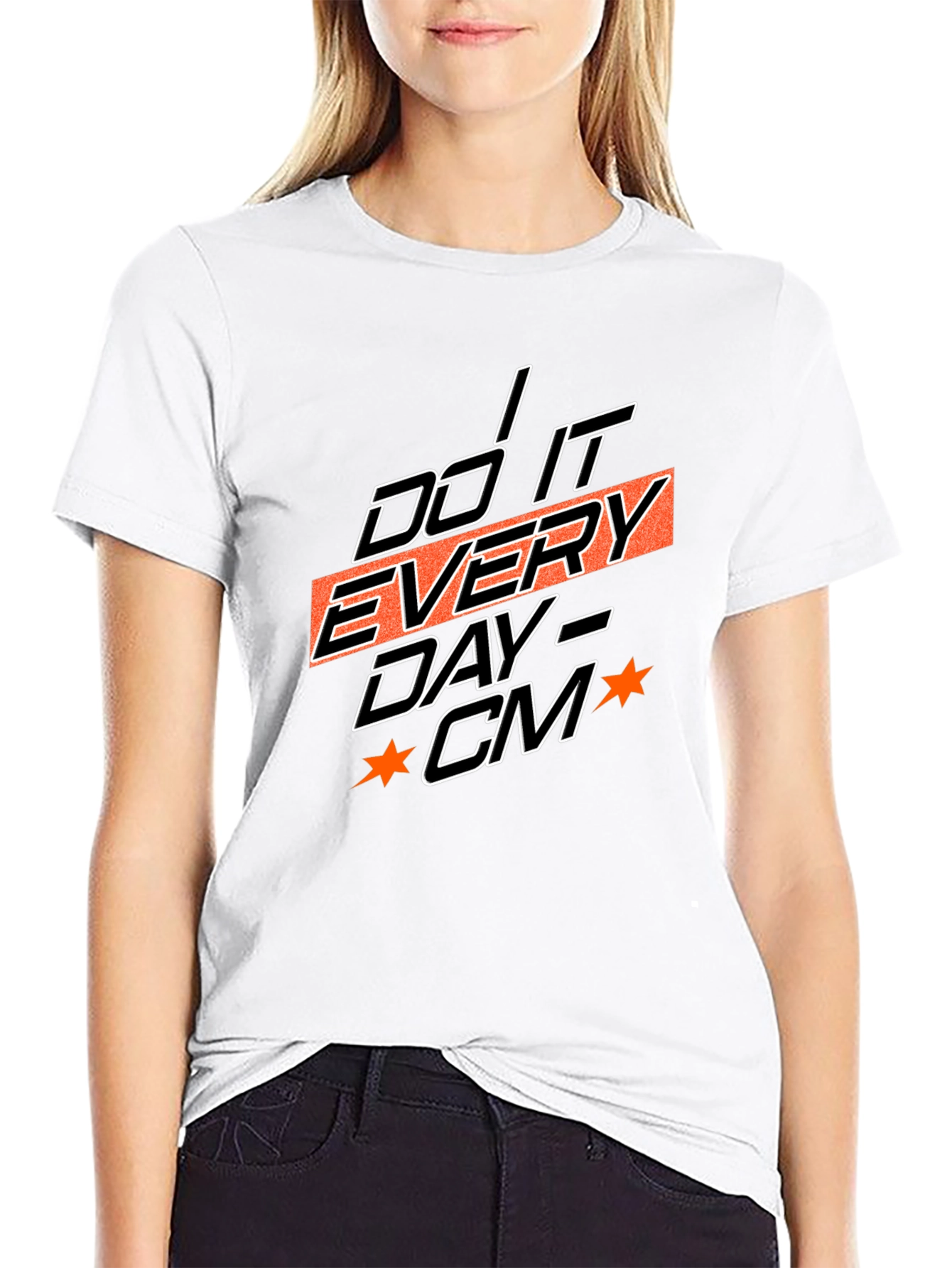 Motivational Do It Every Day Graphic Tee
