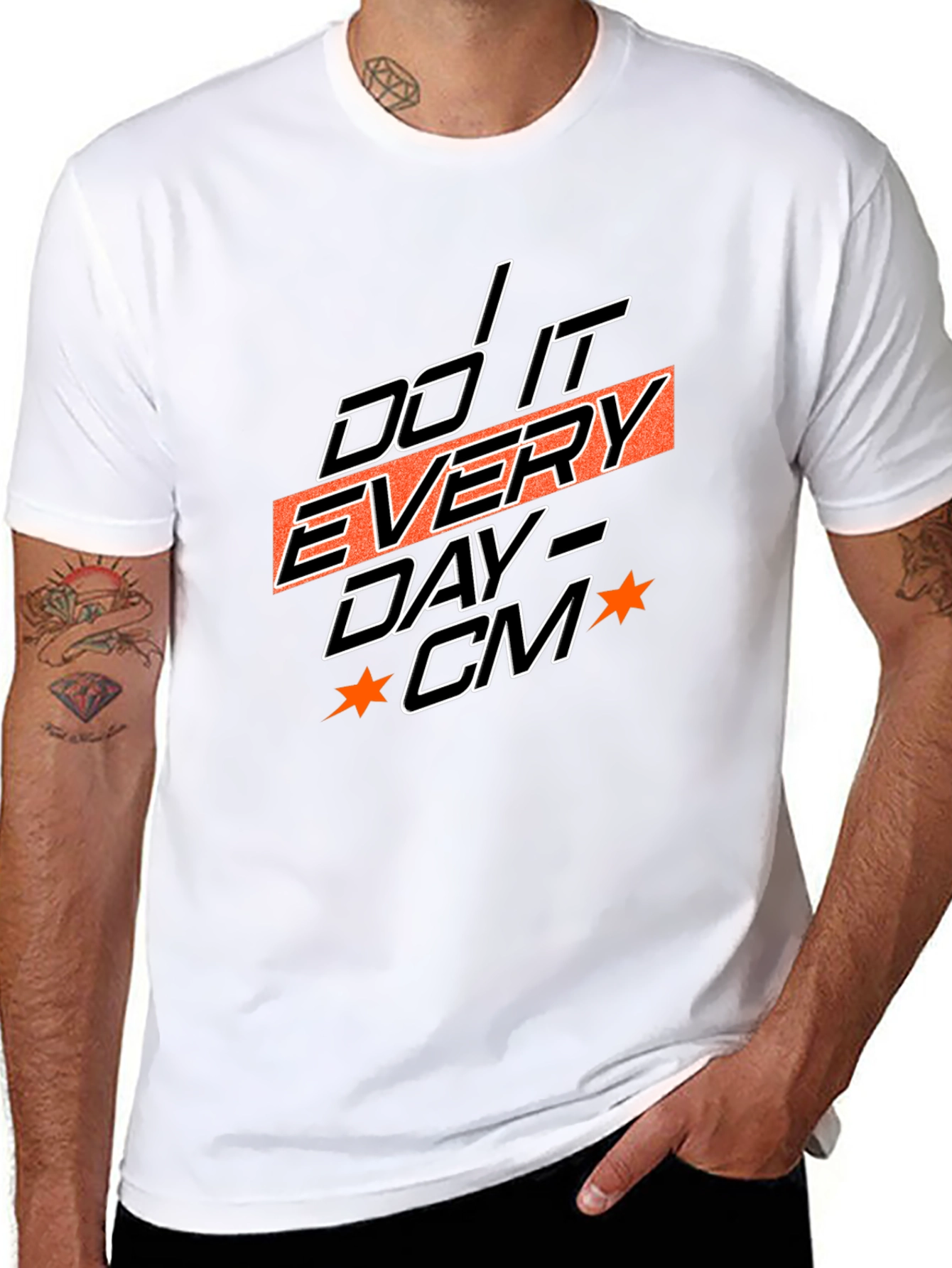 Motivational Do It Every Day Graphic Tee