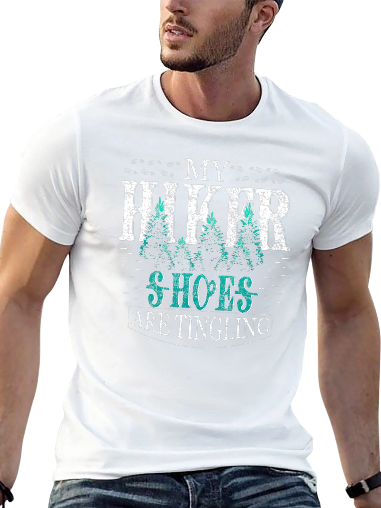 My Hiker Shoes Are Tingling Graphic T-Shirt