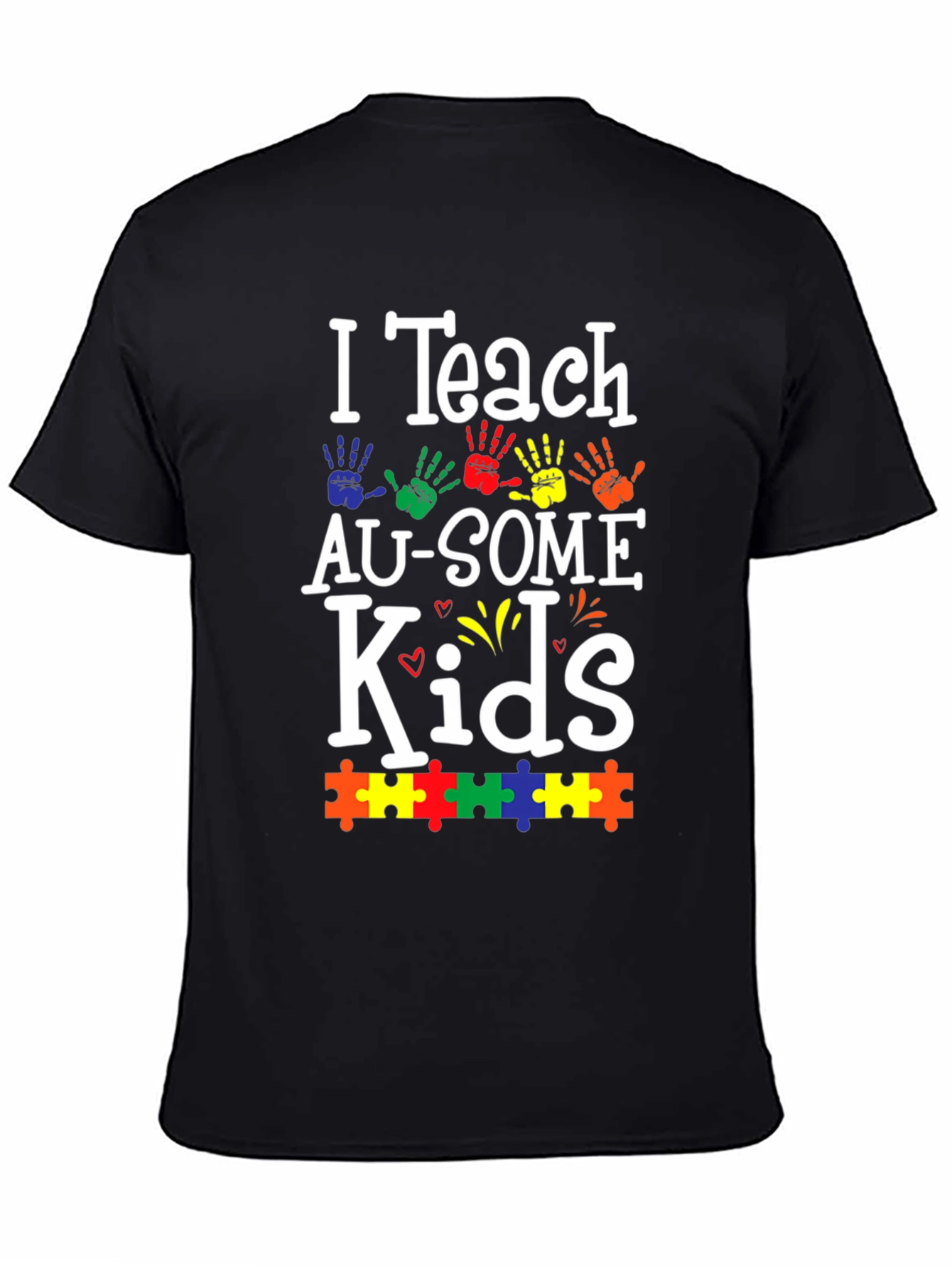 I Teach AU-SOME Kids T-Shirt Autism Awareness