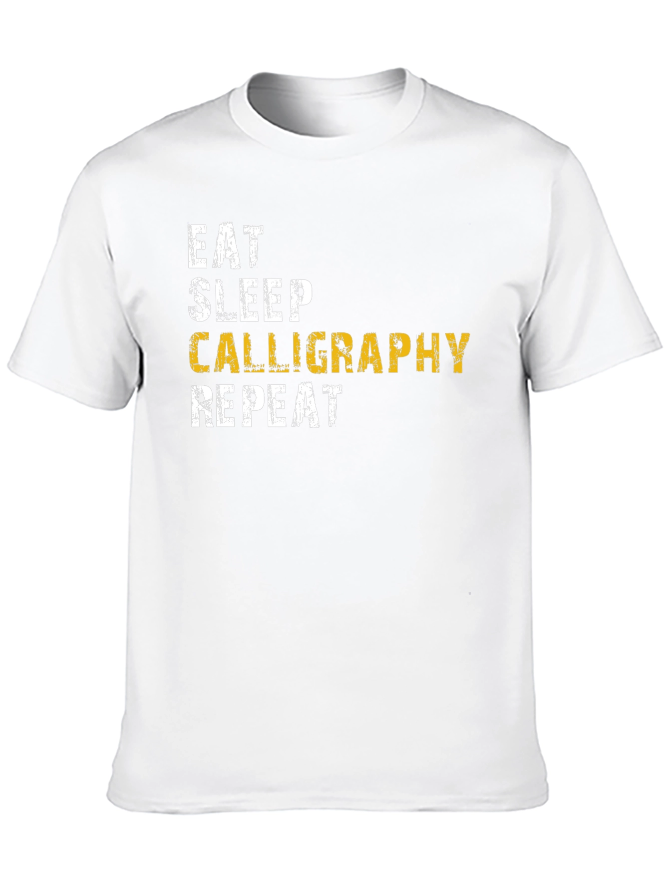 Calligraphy Enthusiast T-Shirt - Eat Sleep Repeat!