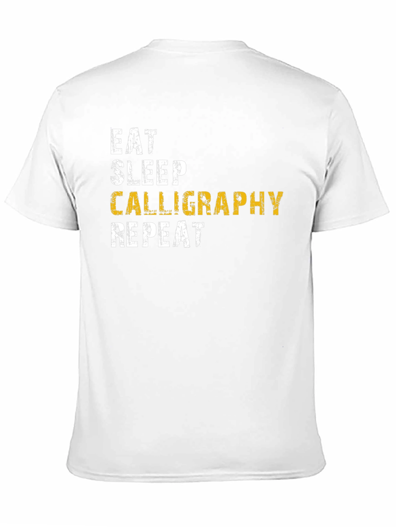 Calligraphy Enthusiast T-Shirt - Eat Sleep Repeat!