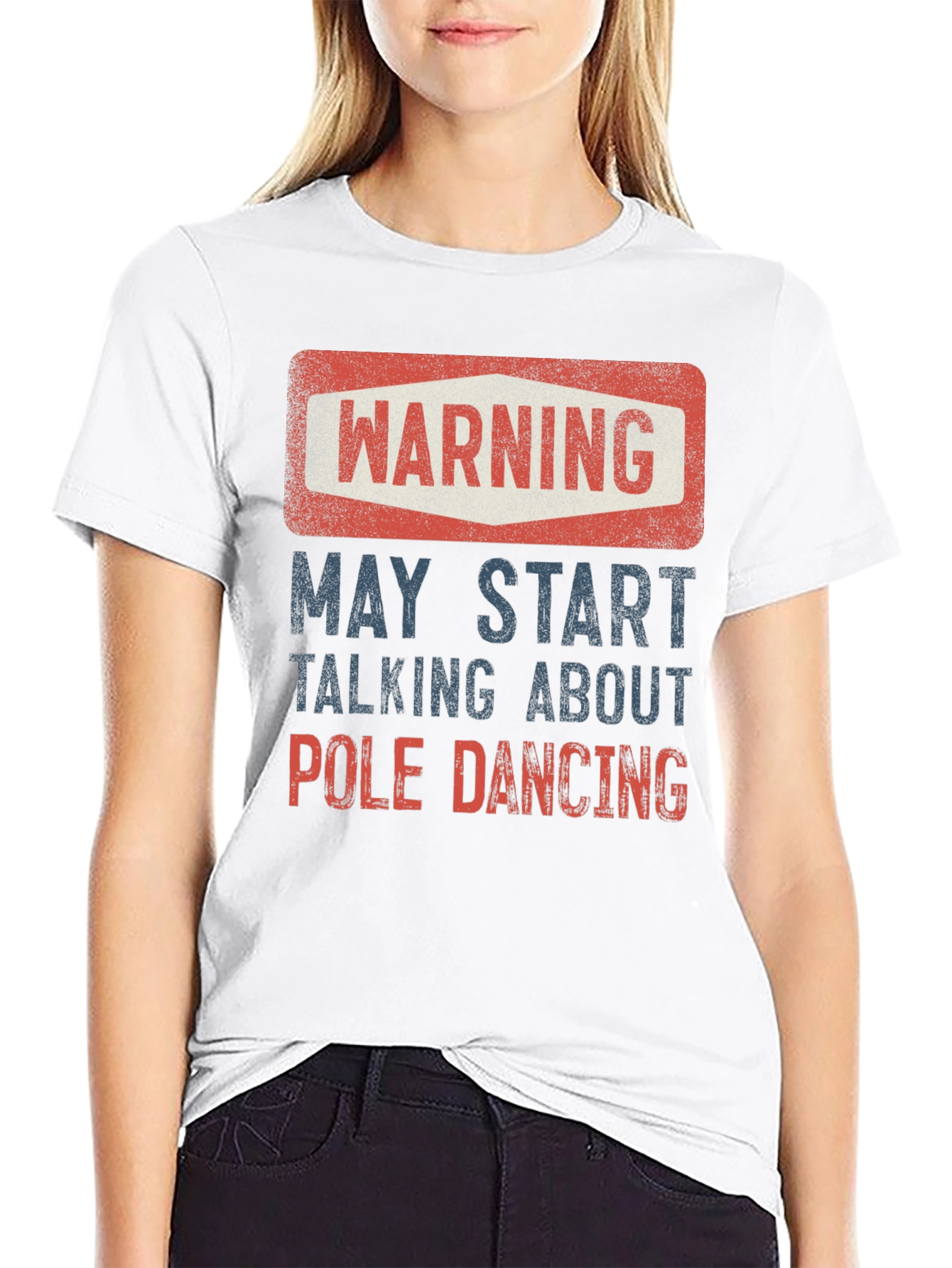 Warning May Start Talking About Pole Dancing Graphic T-Shirt