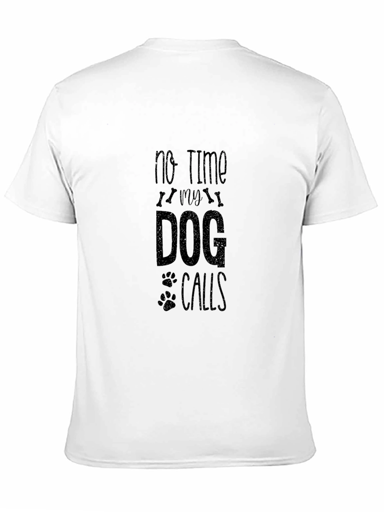 No Time My Dog Calls Black T-Shirt