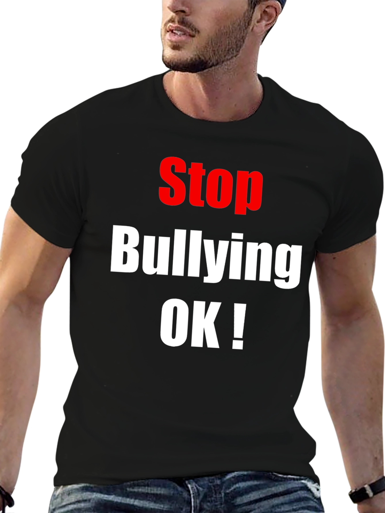 Stop Bullying OK! T-Shirt