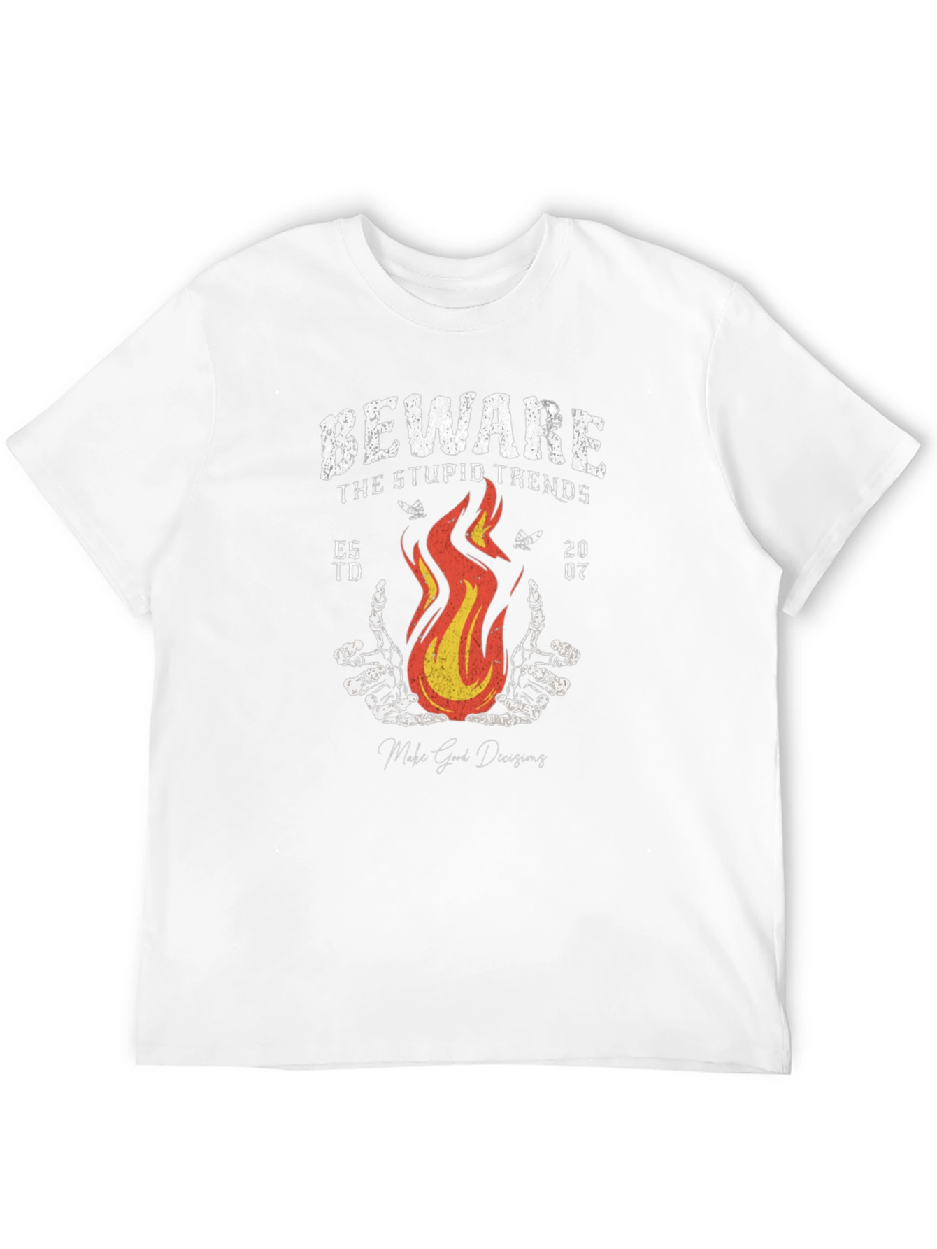 Beware the Stupid Trends Graphic T-Shirt