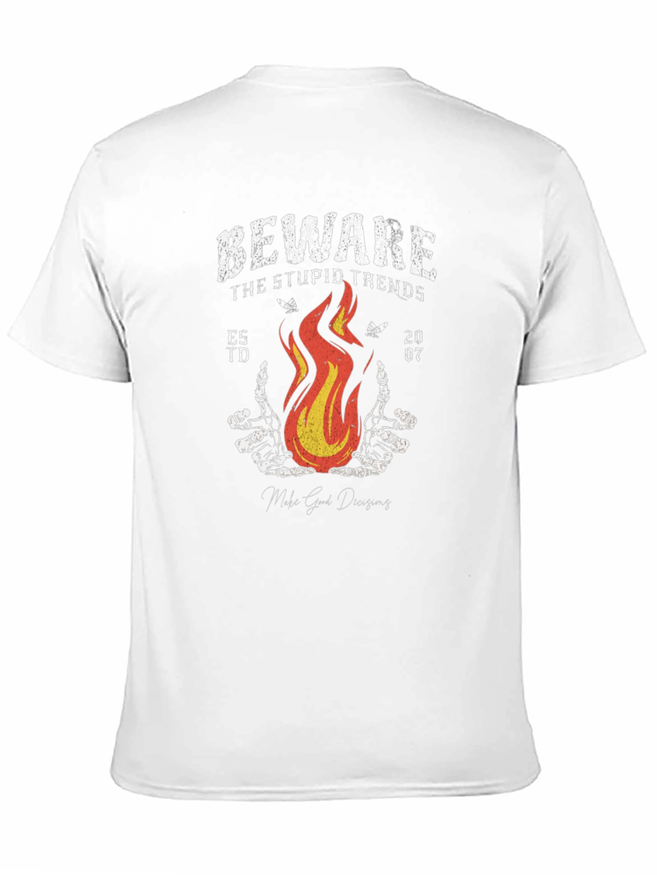 Beware the Stupid Trends Graphic T-Shirt