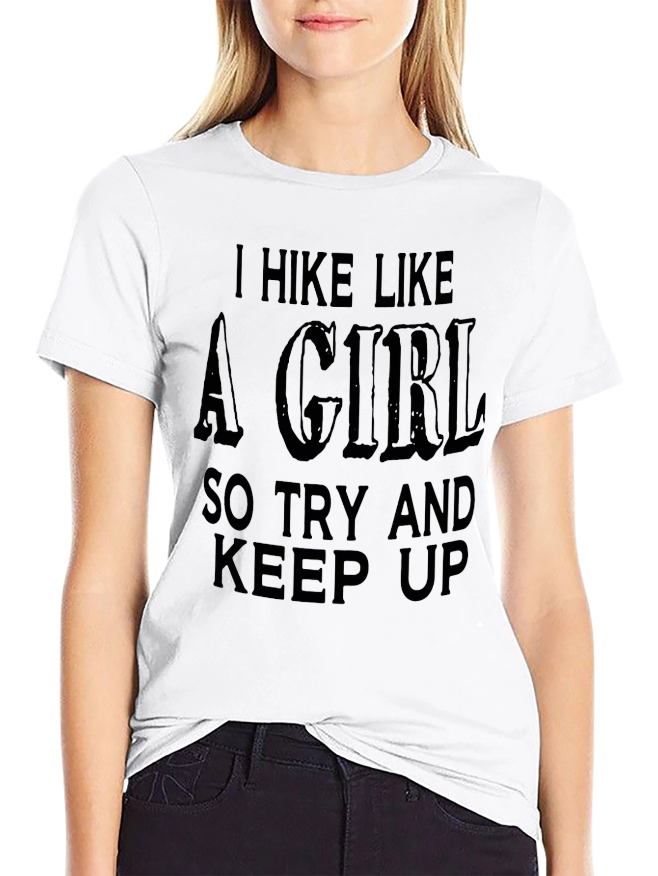 I Hike Like a Girl Tee