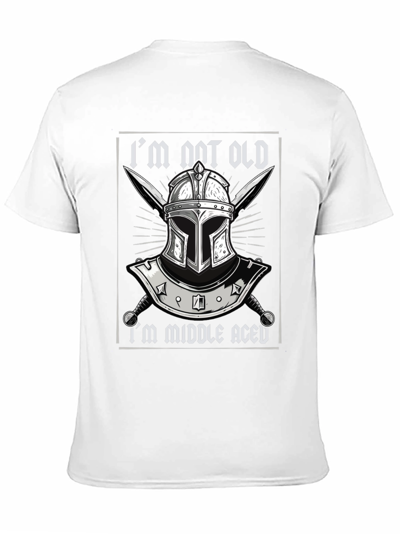 Im Not Old Im Middle Aged T-Shirt