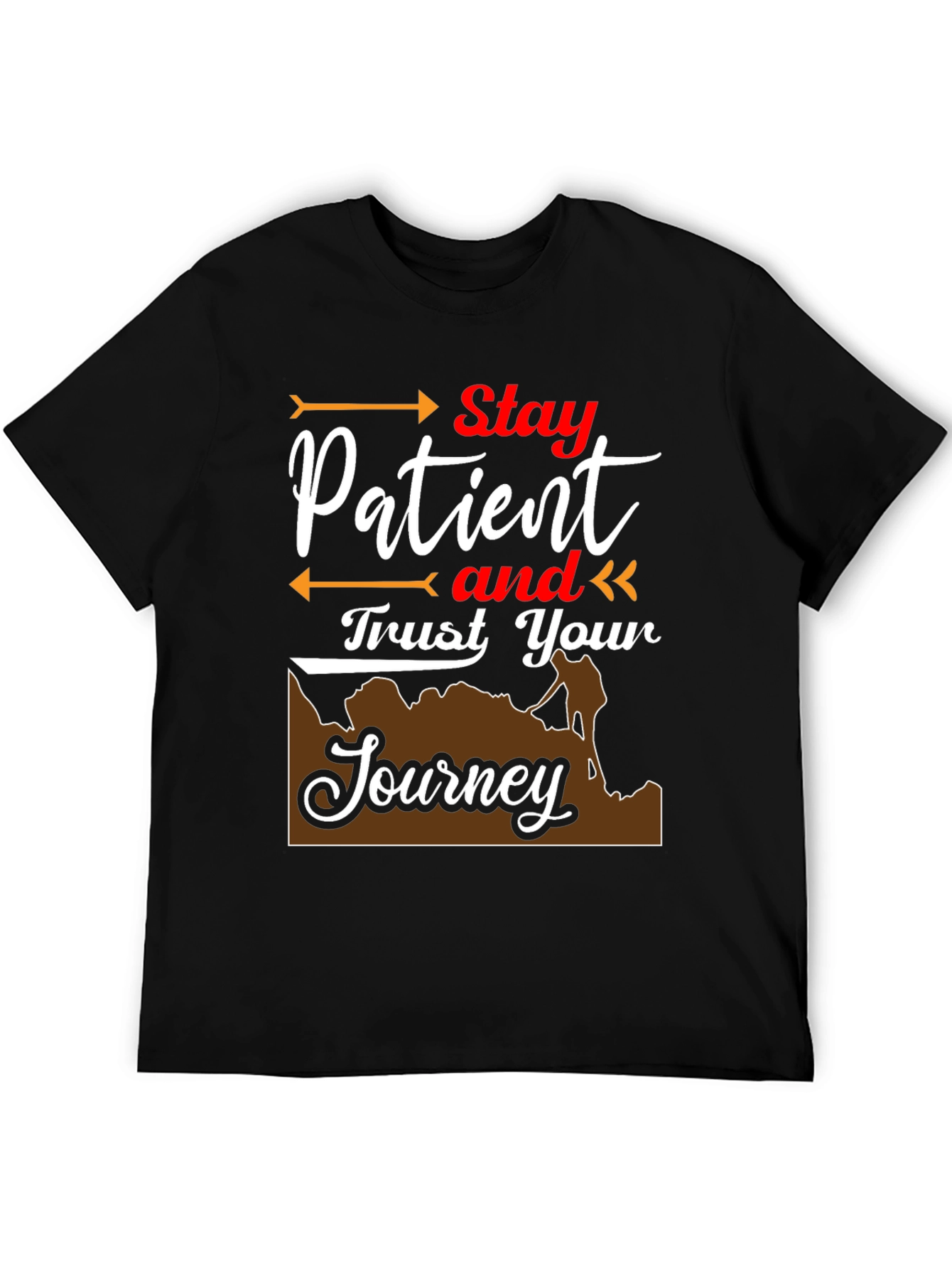 Stay Patient Trust Your Journey Graphic Tee