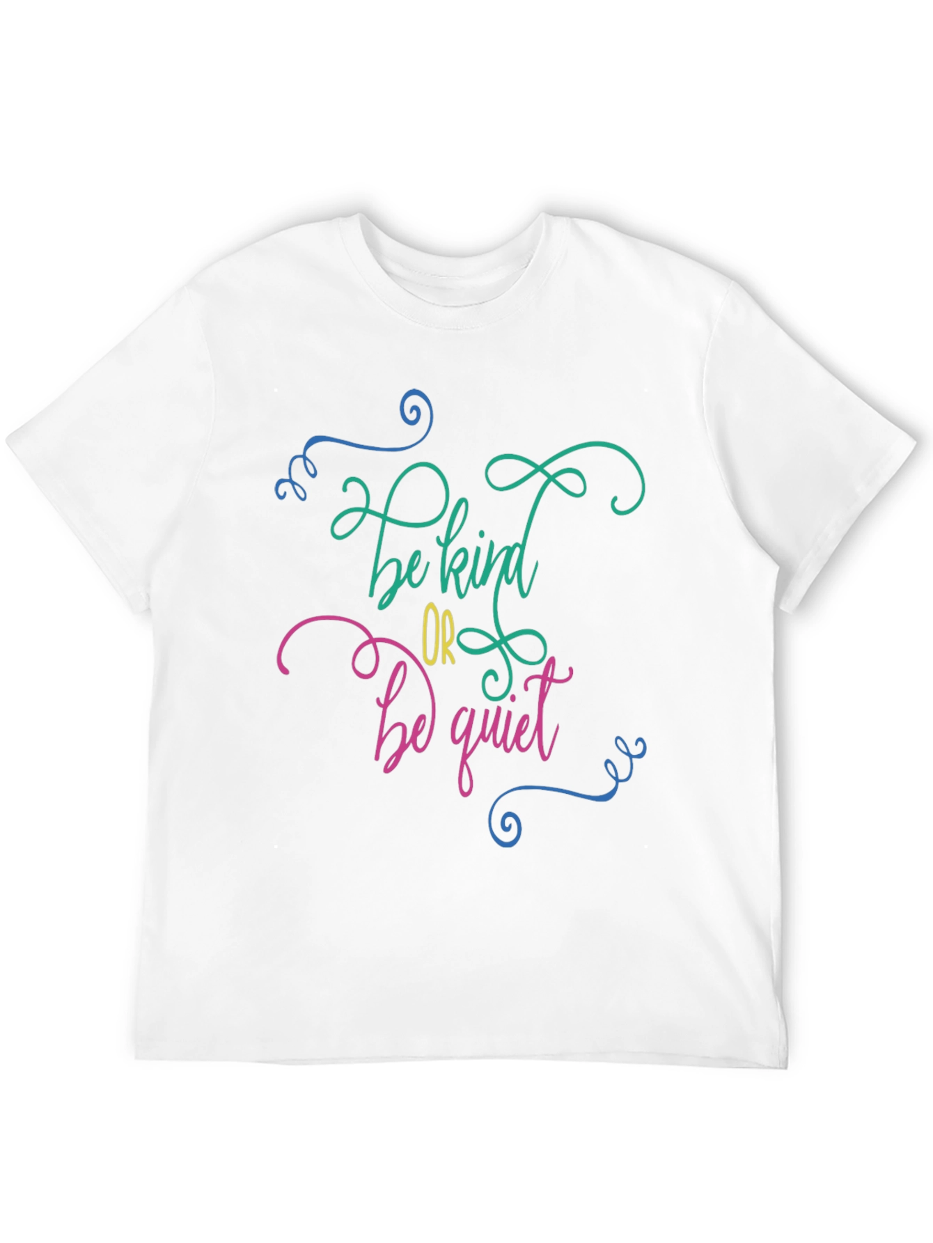 Be Kind or Be Quiet Graphic Tee