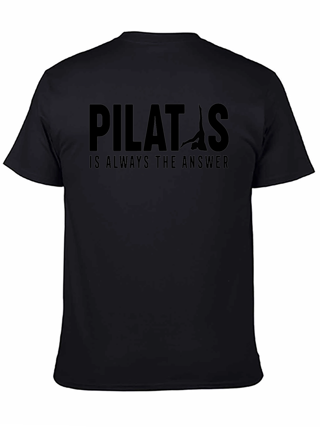 Pilates is Always the Answer Graphic Tee