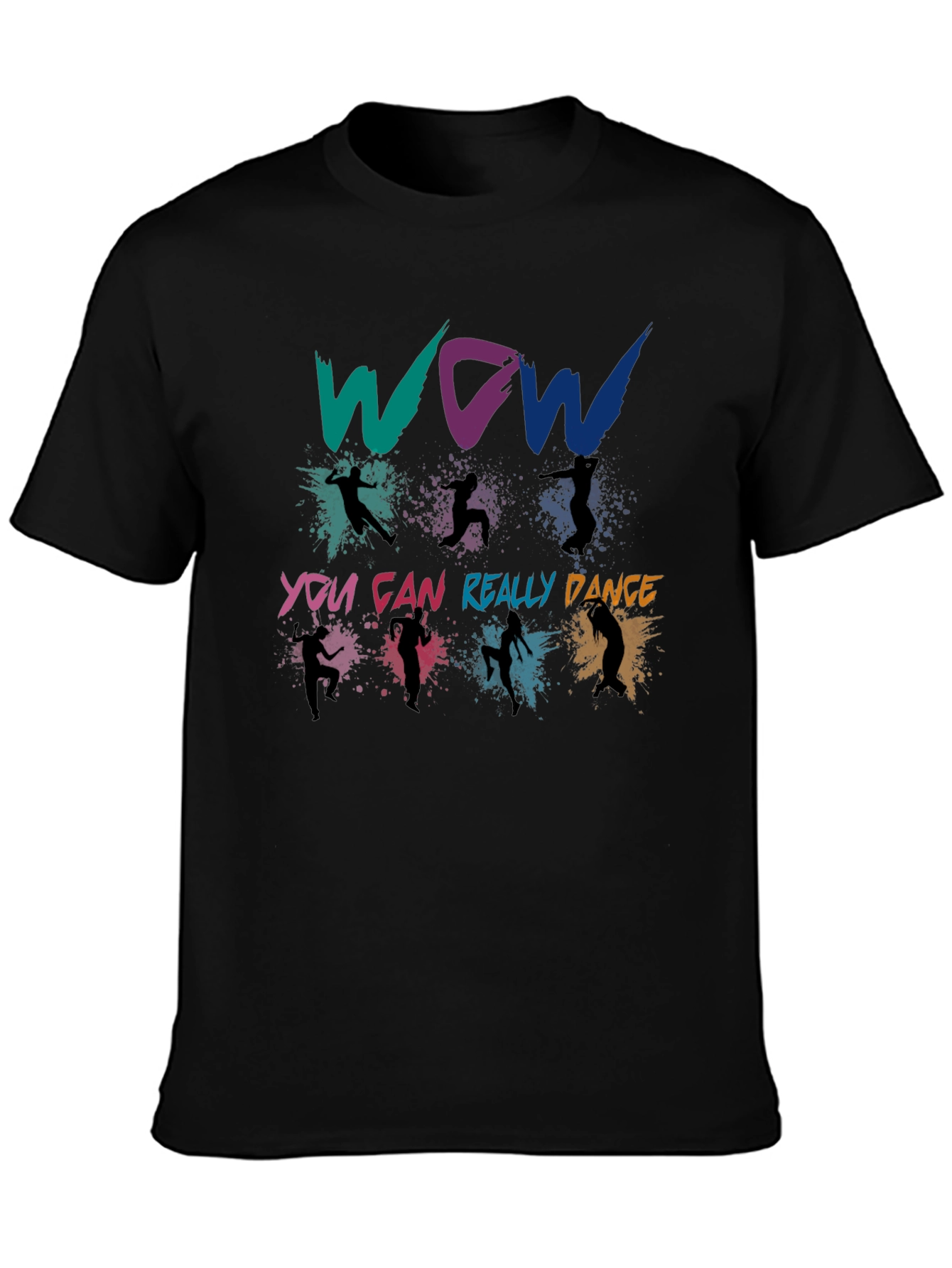 Wow You Can Really Dance Graphic T-Shirt