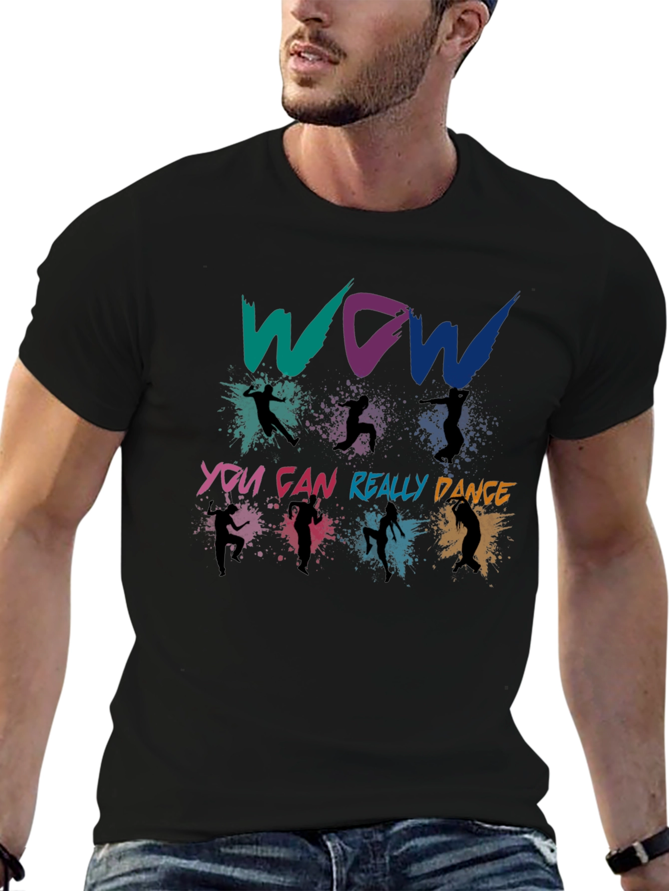 Wow You Can Really Dance Graphic T-Shirt
