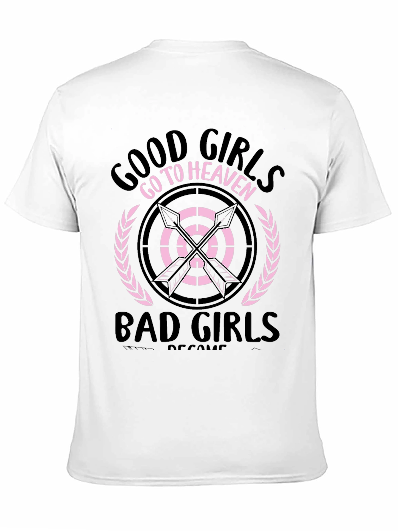 Good Girls Go To Heaven Tee