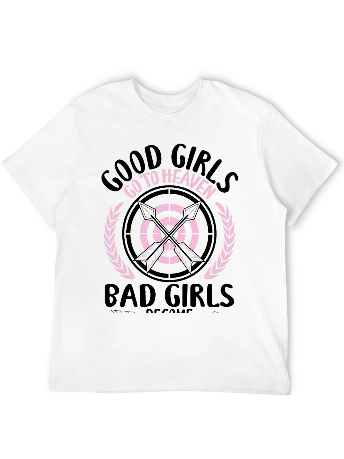 Good Girls Go To Heaven Tee