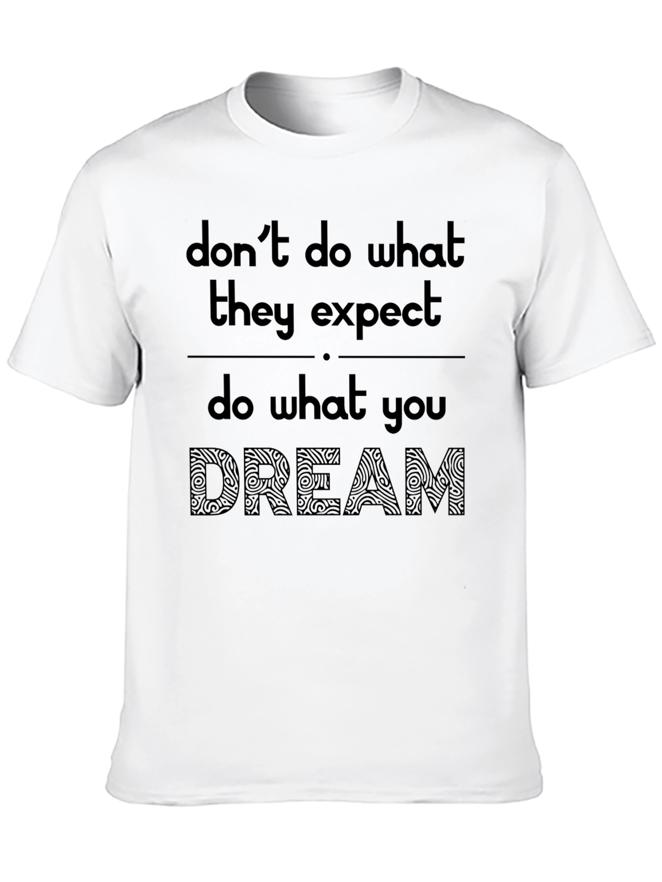 Inspirational Dream Graphic Tee - Black