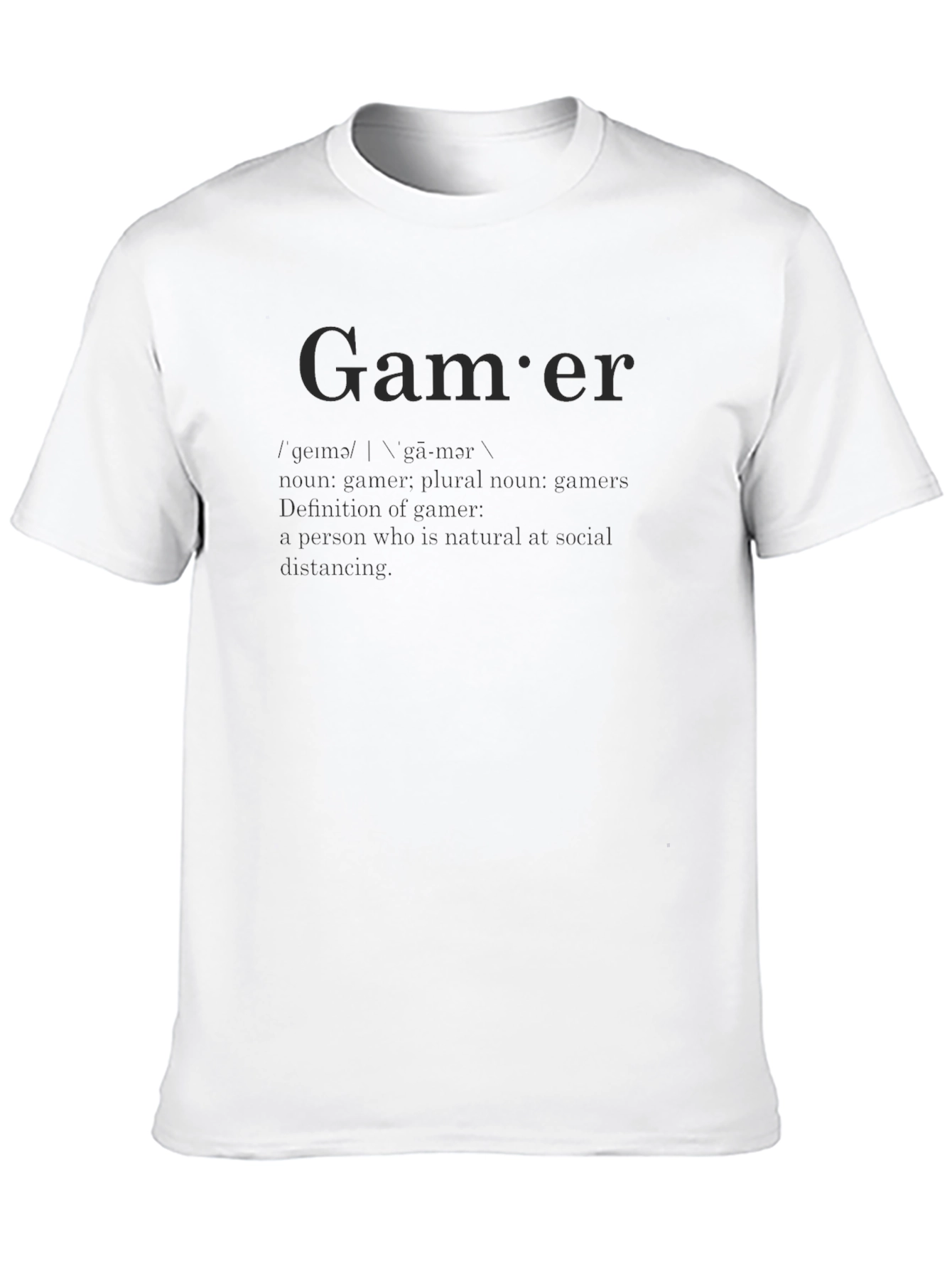 Gamer Definition T-Shirt - Funny Social Distancing Tee