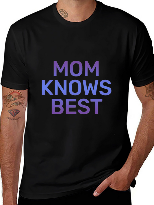 Mom Knows Best T-Shirt - Stylish & Comfortable