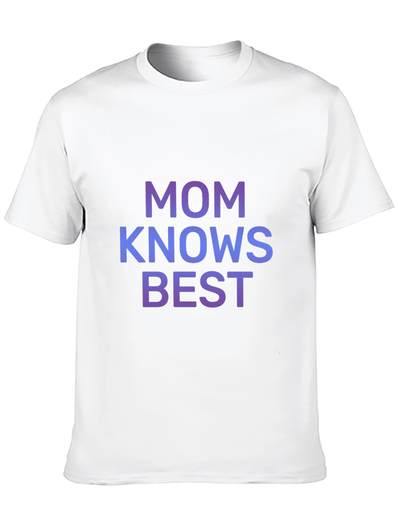 Mom Knows Best T-Shirt - Stylish & Comfortable