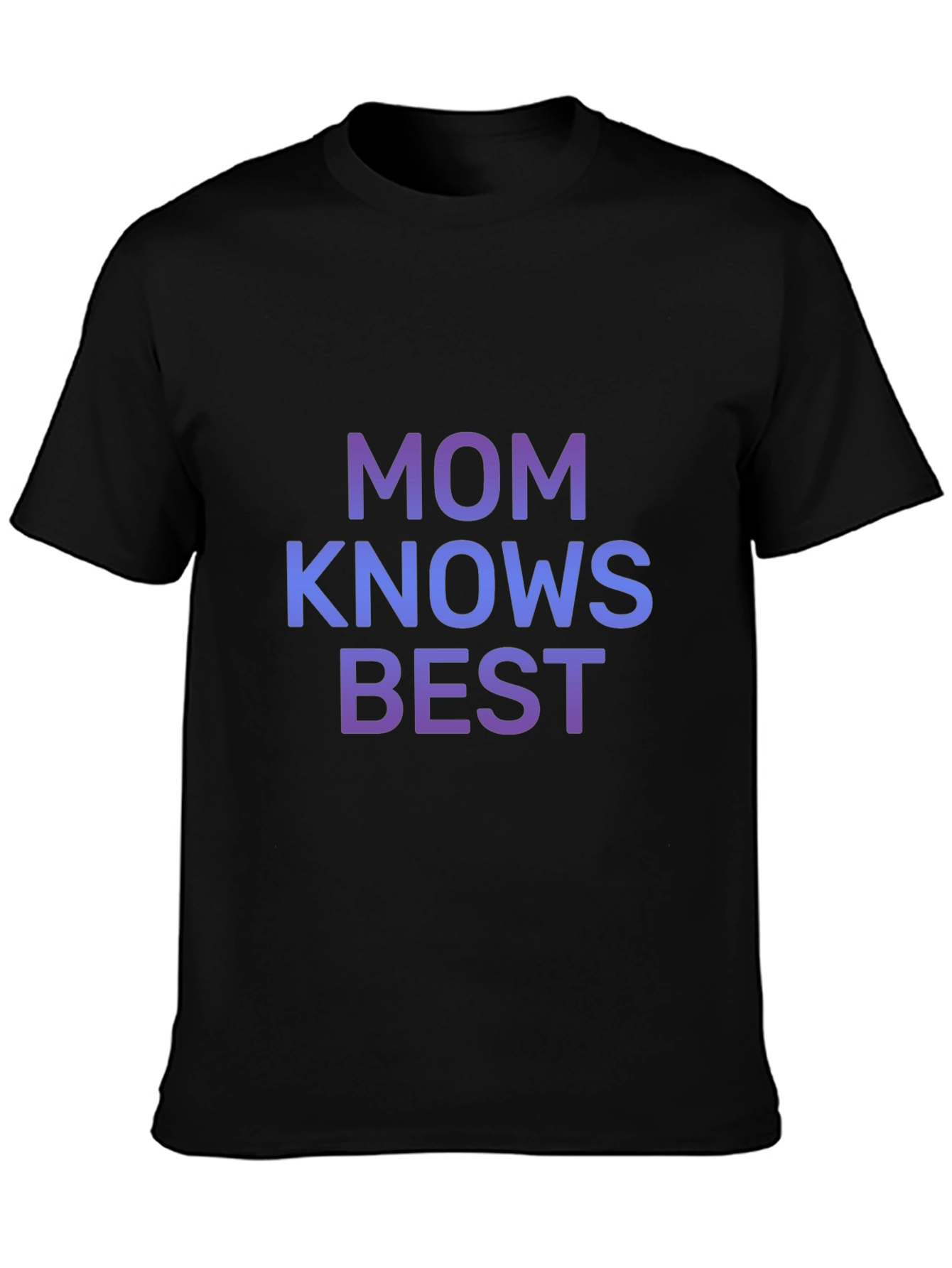 Mom Knows Best T-Shirt - Stylish & Comfortable