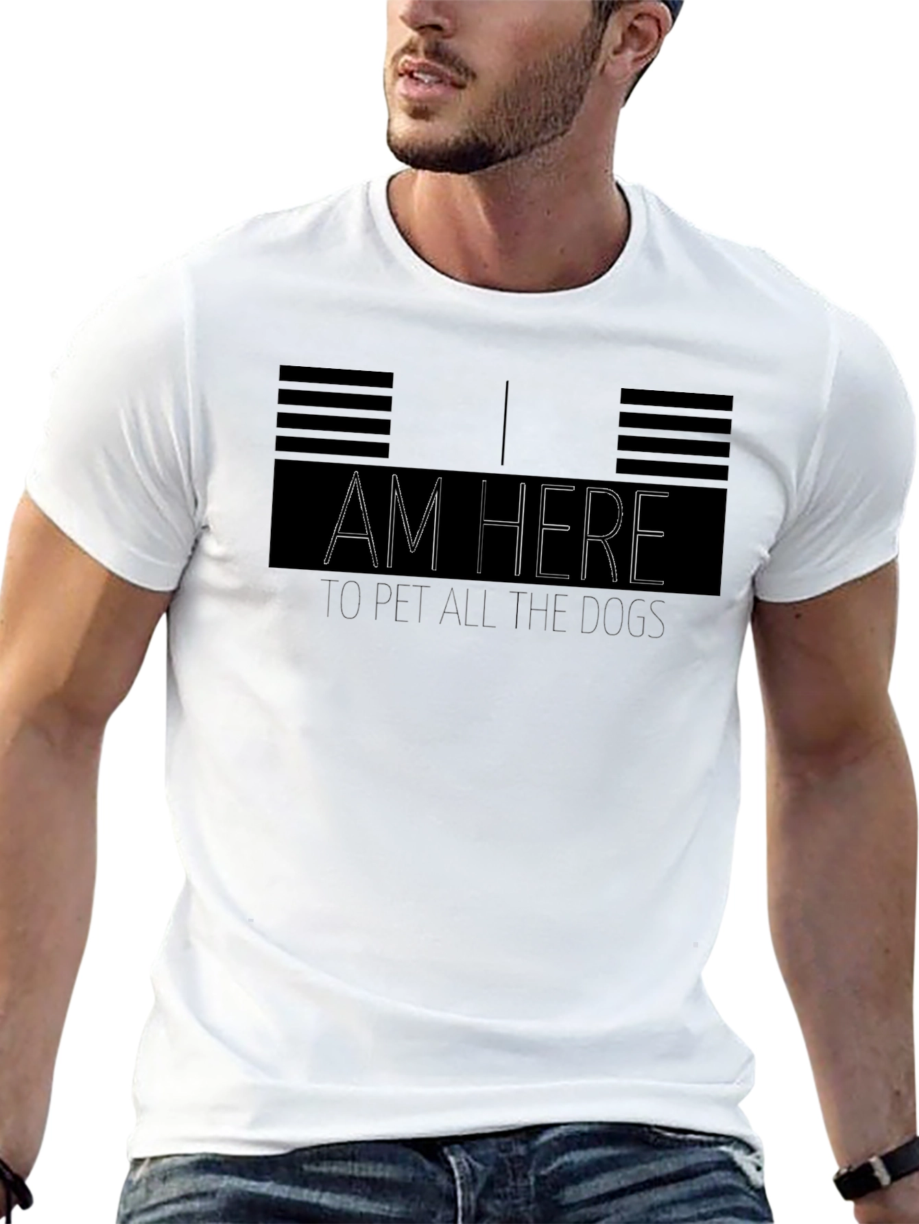 I Am Here to Pet All the Dogs T-Shirt
