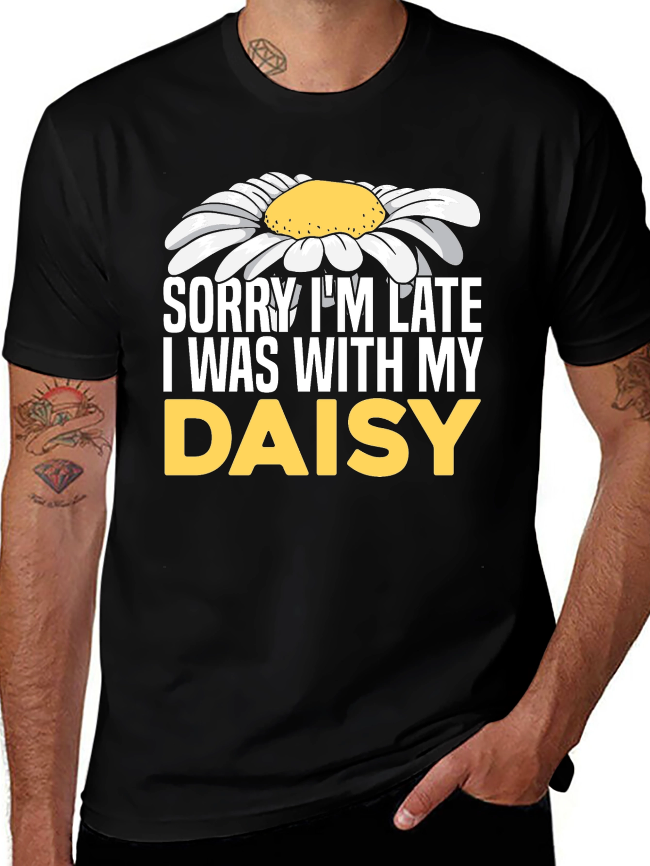 Sorry Im Late Daisy Graphic T-Shirt