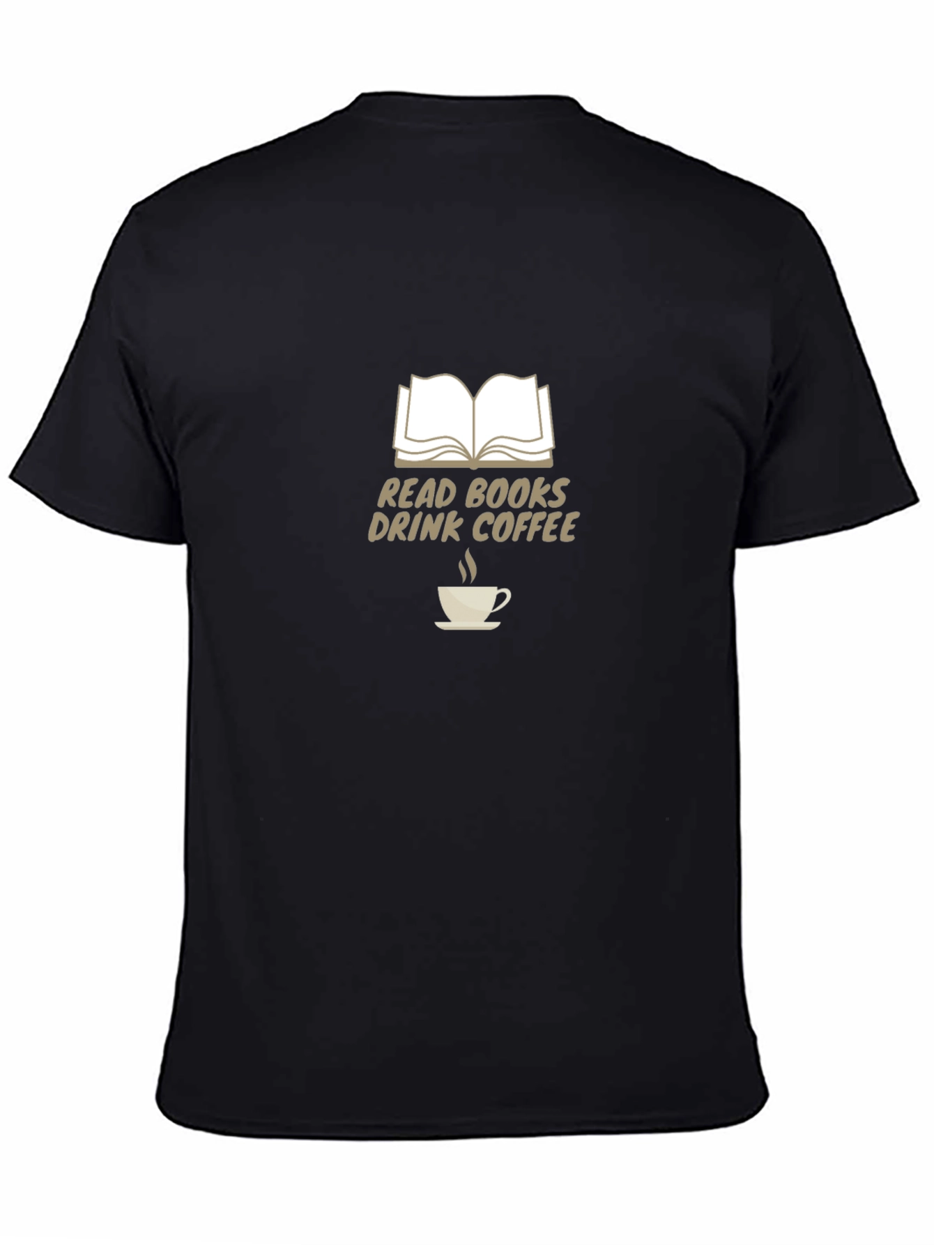 Read Books Drink Coffee T-Shirt