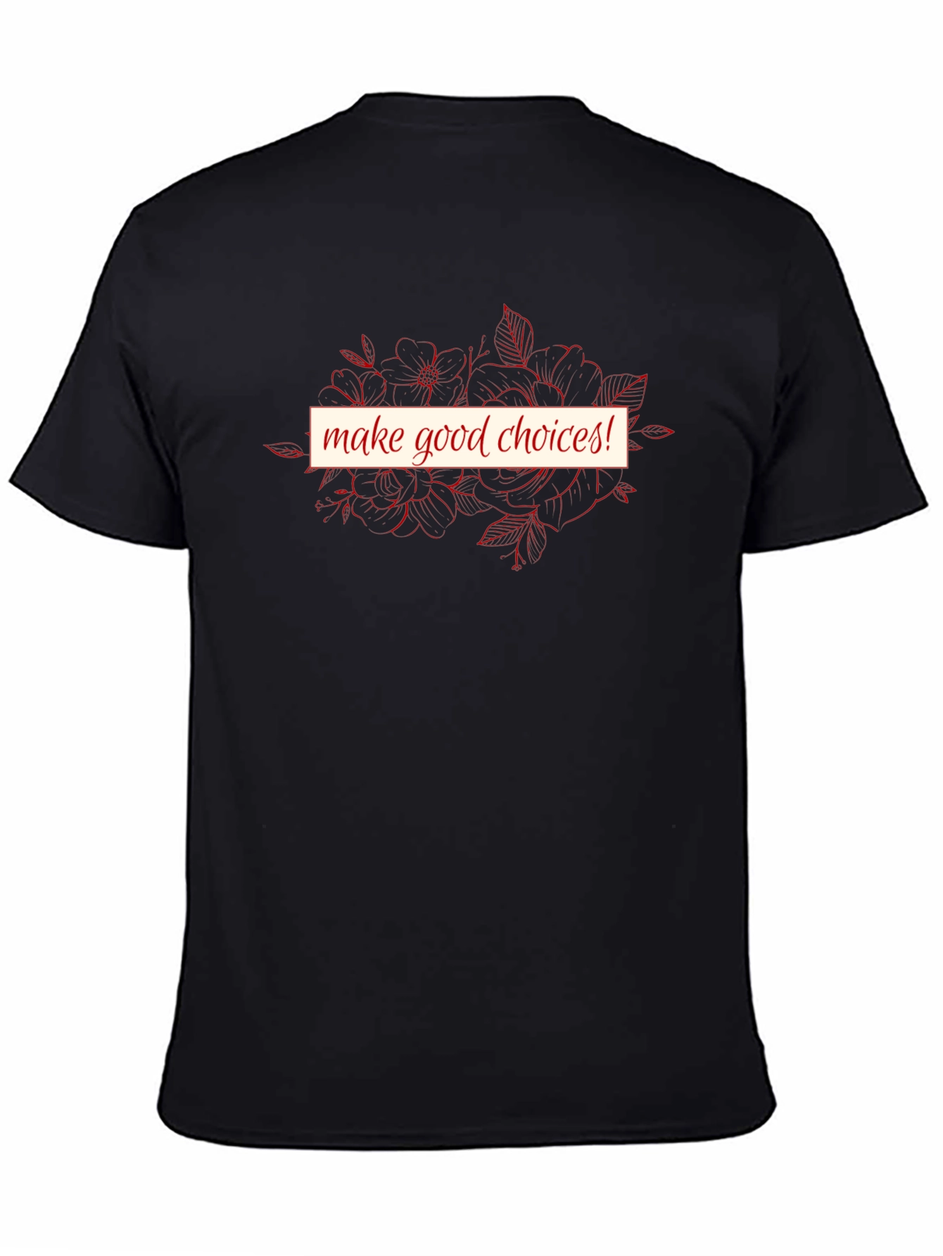 Make Good Choices Graphic Tee - Black