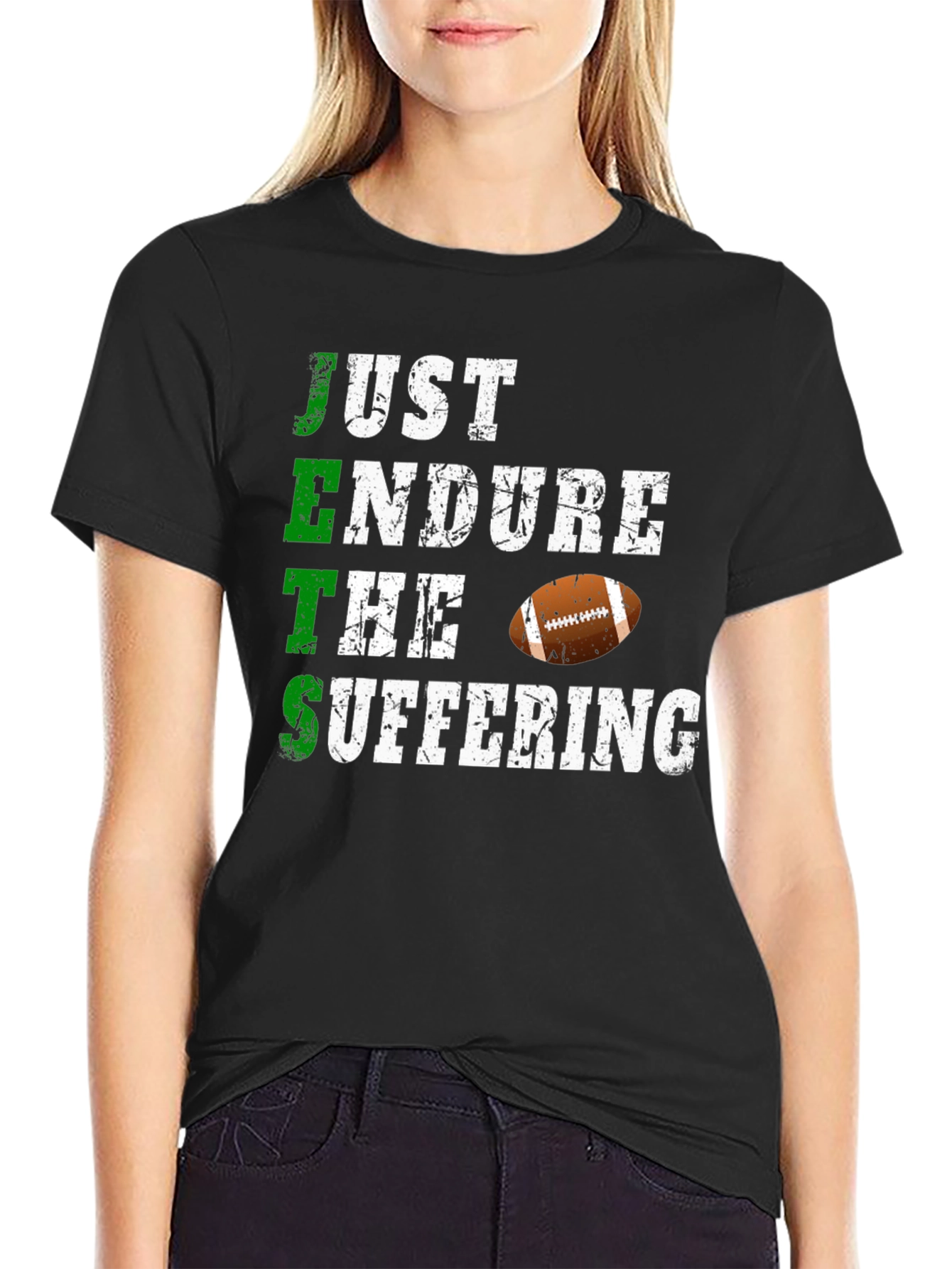 Just Endure The Suffering Football T-Shirt