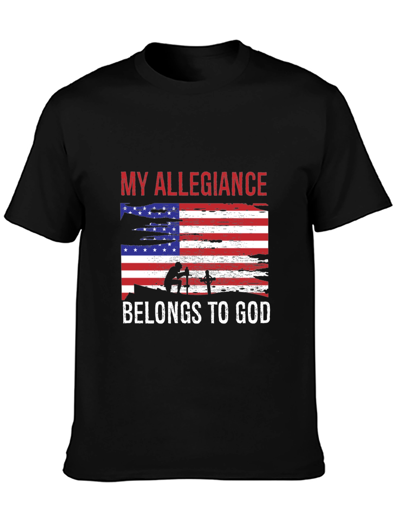 My Allegiance Belongs to God T-Shirt