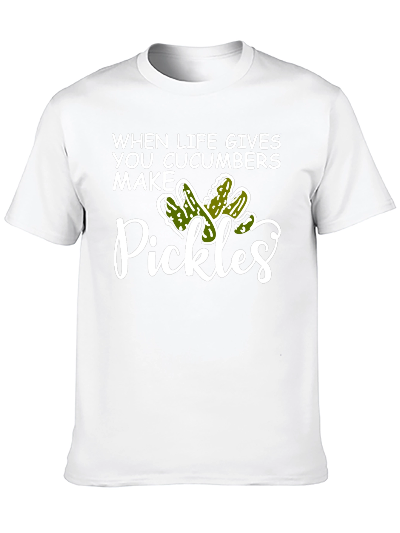 When Life Gives You Cucumbers Make Pickles Graphic T-Shirt