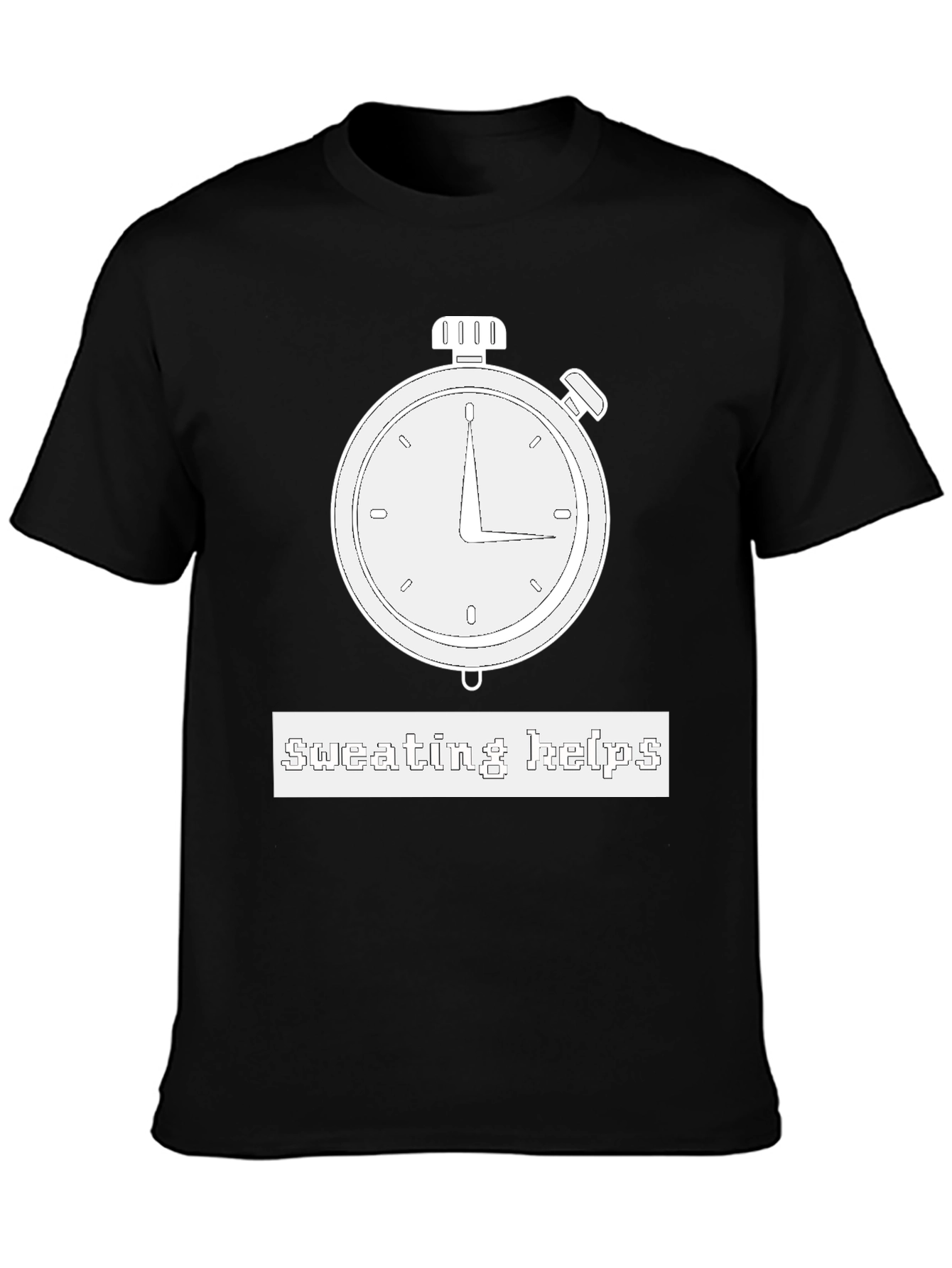 Sweating Helps T-Shirt with Stopwatch Design