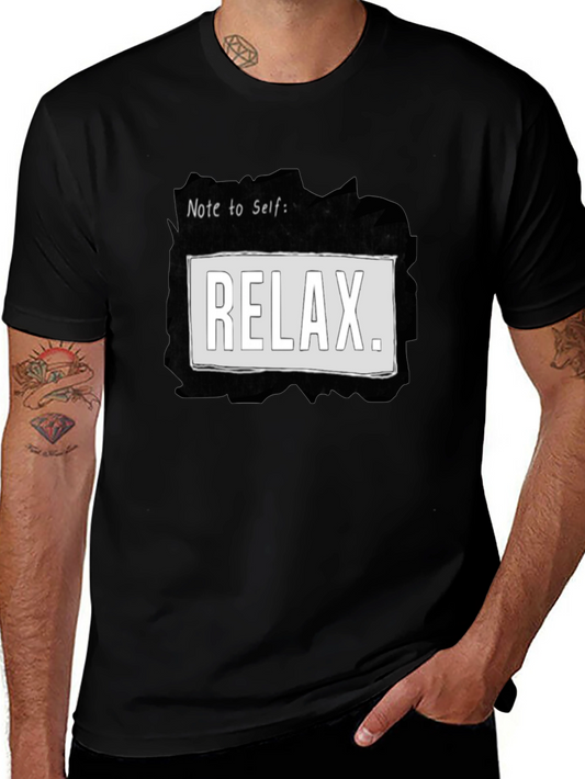 Relax T-Shirt - Note to Self Graphic Tee - Black Casual Shirt