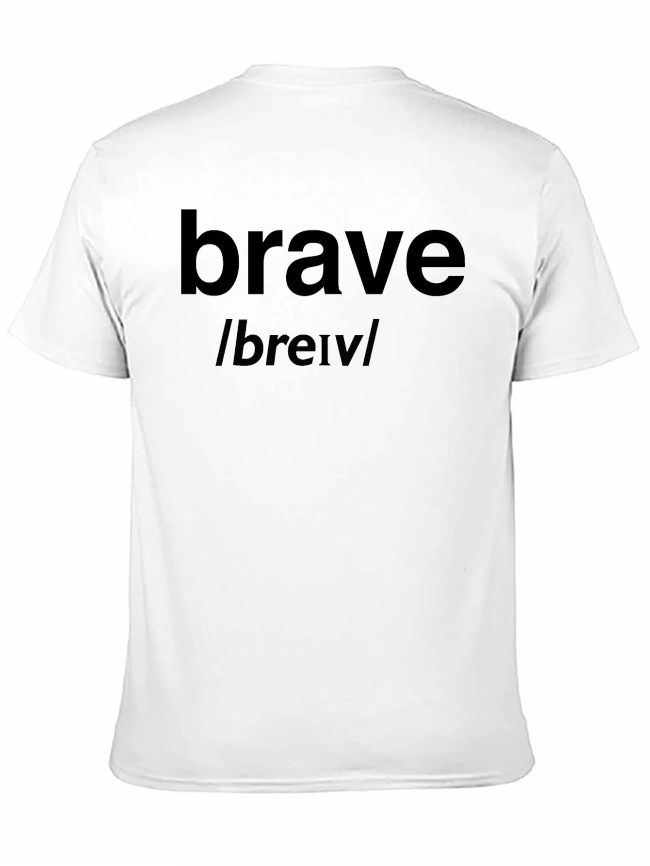 Brave Definition T-Shirt - Black Cotton Tee
