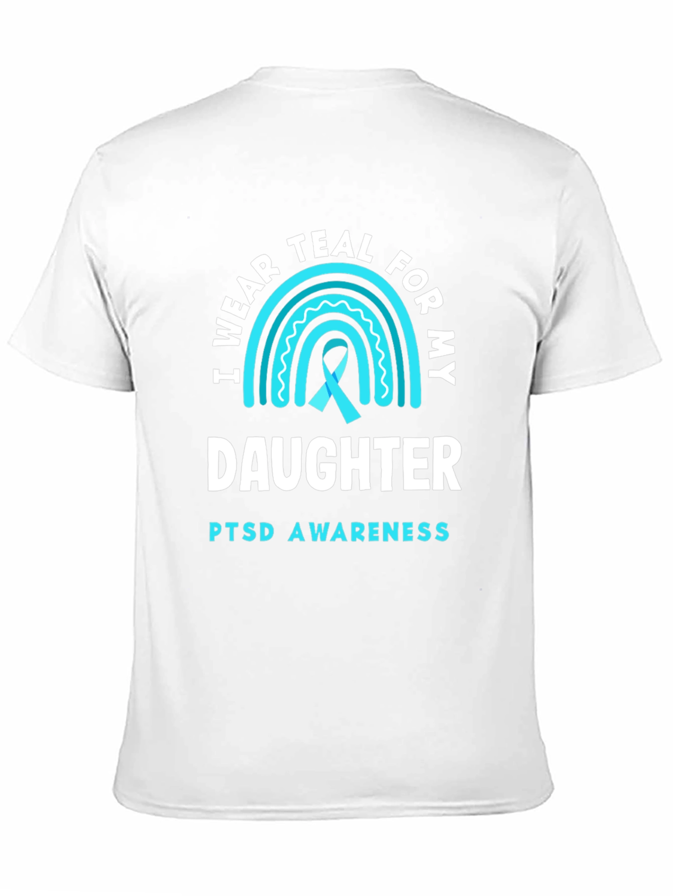 Teal PTSD Awareness Daughter T-Shirt